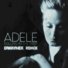Adele - Rolling In The Deep (Remix)