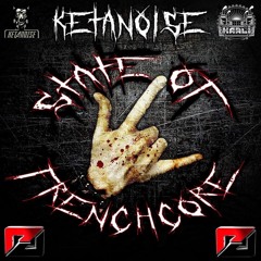 Ketanoise & Kaali - State Of Frenchcore
