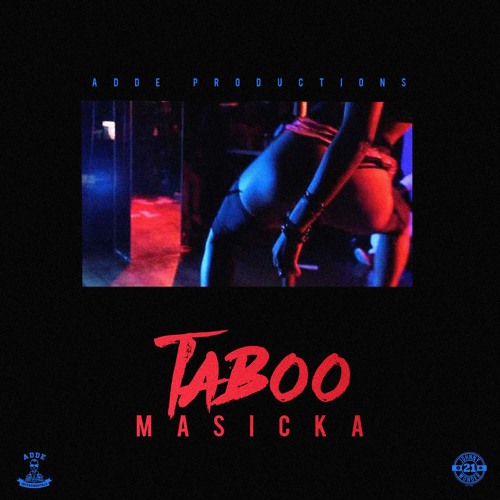 Masicka - Taboo (Prod. Adde Instrumentals)