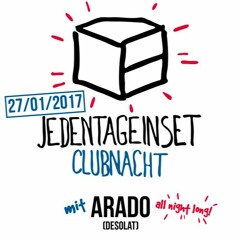 Arado all night long - Jeden Tag Ein Set Clubnacht, Badewanne Nürnberg 27.01.2017