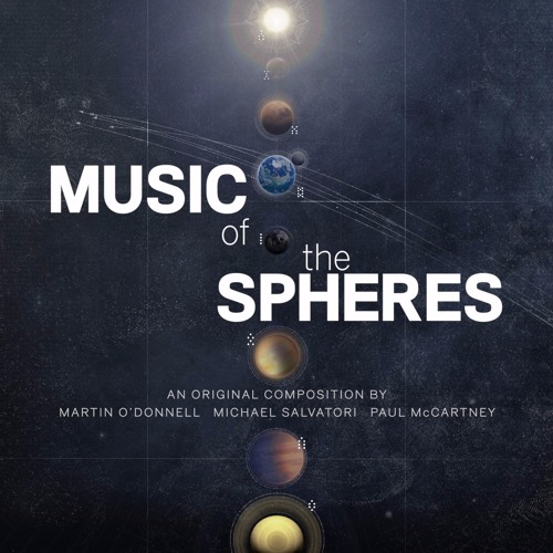 Music of the Spheres | Definitive Edition | Martin O'Donnell, Michael Salvatori and Paul McCartney