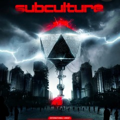 Subculture 2k17