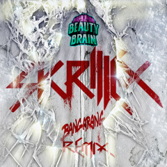 Skrillex - Bangarang (Beauty Brain Remix) [FREE DOWNLOAD]