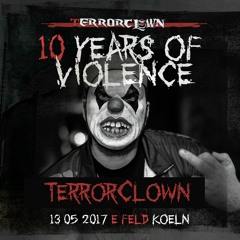 TerrorClown - TerrorClown_10 Years Of Violence Promo Mix #4