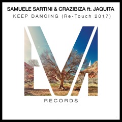 Samuele Sartini & Crazibiza Feat. Jaquita - Keep Dancing (2017) OUT NOW