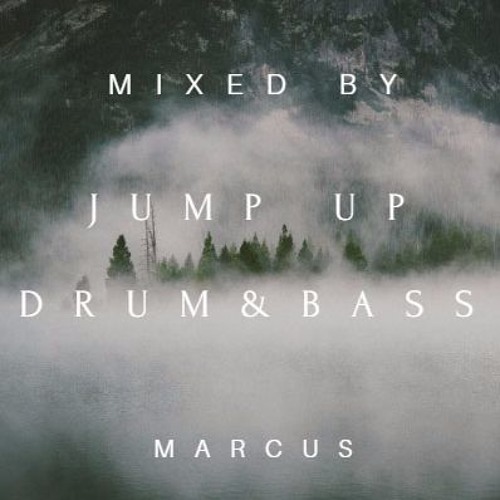 Jump Up Drum & Bass Mix No.3