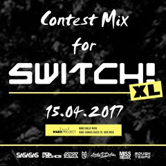 Switch! XL - Contest Mix