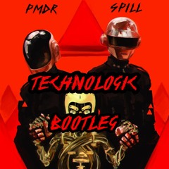 Daft Punk - Technologic (Spill & PmdR Bootleg) [FREE DOWNLOAD]