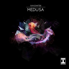 PREMIERE: RanchaTek - Medusa