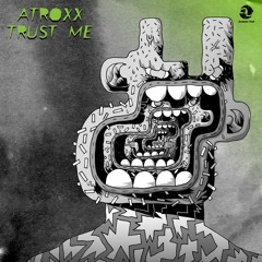 Atroxx - WYKYS (Original Mix)