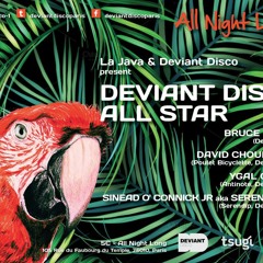 Deviant Disco All Star - La Java - 16 Mars 2017