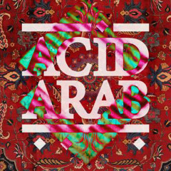 Acid Arab - Stil (Kellerstaat Remix) FREE DL