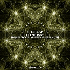 Echolab - Clearway (Daniel Glover Remix)