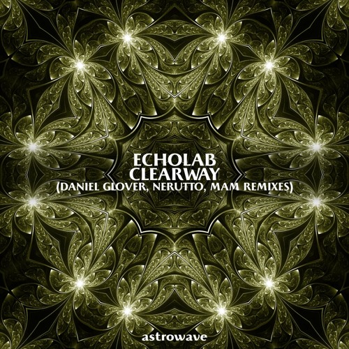 Echolab - Clearway (Daniel Glover Remix)