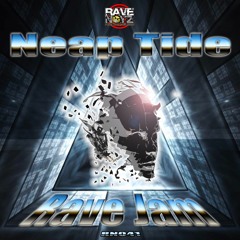 Neap Tide - Rave Jam