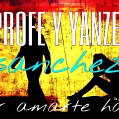 "POR AMARTE HACI" PROFRE Y YANZEL Y SANCHEZ A.K. MUSIC MENTES MILLONARIAS