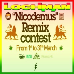 🌞🌞🌞 Nicodemus Remix / Lochman / Star Wax X Dub-Stuy 🌞🌞🌞
