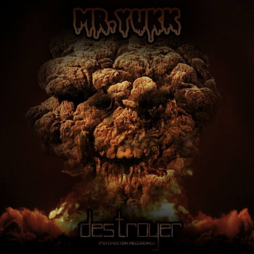 Destroyer (Original Mix) [OUT NOW ON PSYCHOCYBIN]