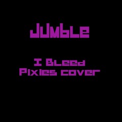 I Bleed - Pixies cover