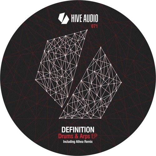 Hive Audio 071 - Definition - Drums & Arps (Original Mix)