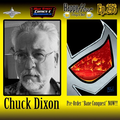 Episode 256 - Syfy Bartow 2017 ( Chuck Dixon )