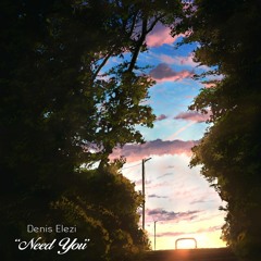 "Need You"