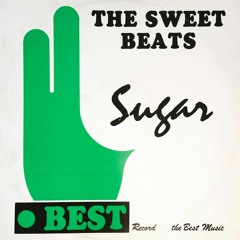 Sugar Maxi 12" by The Sweet Beats - Transistor, South Africa 1985