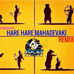 HARE HARE MAHADEVAKI REMIX-DJ JOCKY