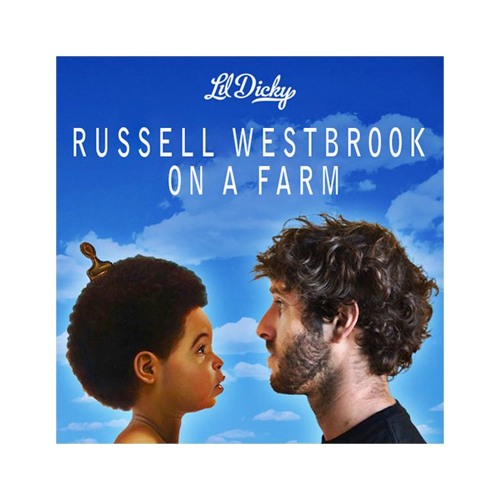 Forud type mosaik Diplomatiske spørgsmål Stream Lil Dicky - Russell Westbrook On A Farm by LiL TEXH | Listen online  for free on SoundCloud