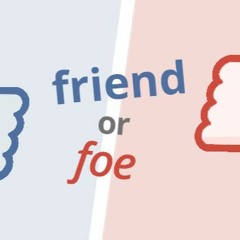 friend or foe