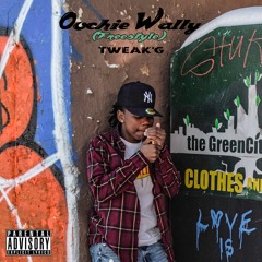 Oochie Wally freestyle - Tweak'G (Mix)