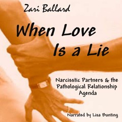 Audio Book: When Love Is A Lie by Zari Ballard, narrated by Lisa Bunting