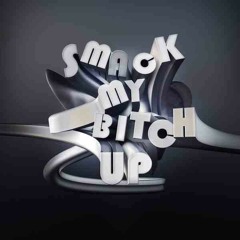 Prodigy Smack My Bitch Up -DJ KaY Production Club House Mix