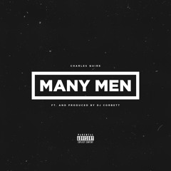 Many Men (Prod. DJ Corbett)