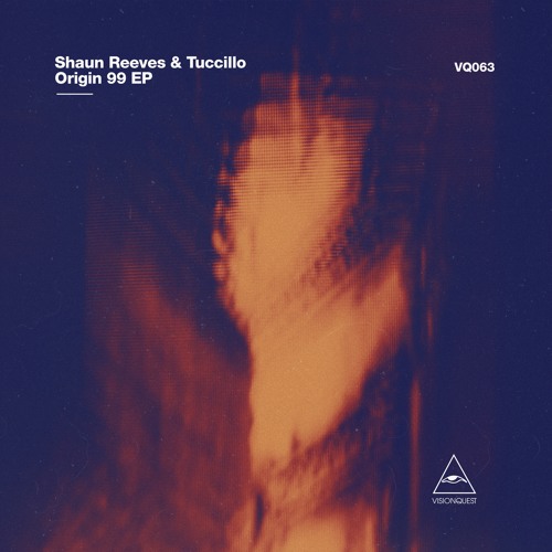 VQ063 Shaun Reeves & Tuccillo - Origin 99 (A1)