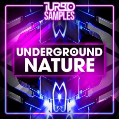 Turbo Samples - Underground Nature DEMO