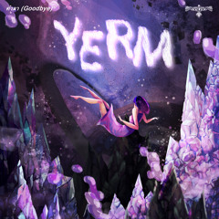 คำลา (Goodbye) - YERM [Official Audio]