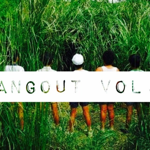 Hangout Vol.1