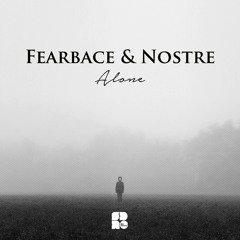 Fearbace & Nostre - Alone