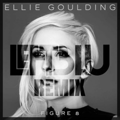 Figure 8 (Leftblu Remix)[FREE DL]