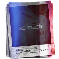 So Much