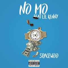 No Mo (Feat. Lil Kenny) Prod. By King Wonka
