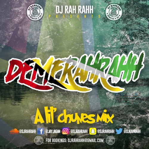 DJ RaH RahH - DemeRahRahh