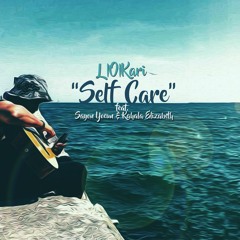 Self Care Ft. Sayon Yoeun, Kahala Elizabeth