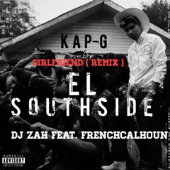 Girlfriend - FrenchCalhoun Ft. Dj Zah ( JerseyClub Version )