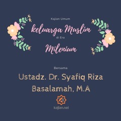 Tanya Jawab: Bekal Nikah Muda -  Dr. Syafiq Riza Basalamah, M.A