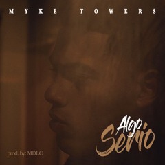 ALGO SERIO - PROD BY MDLC