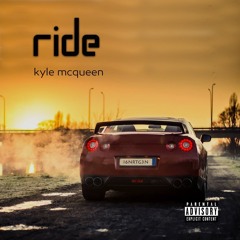 Ride (Prod. 96') - Kyle McQueen