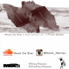Depression - Mook Da Star (Prod. Ballad)
