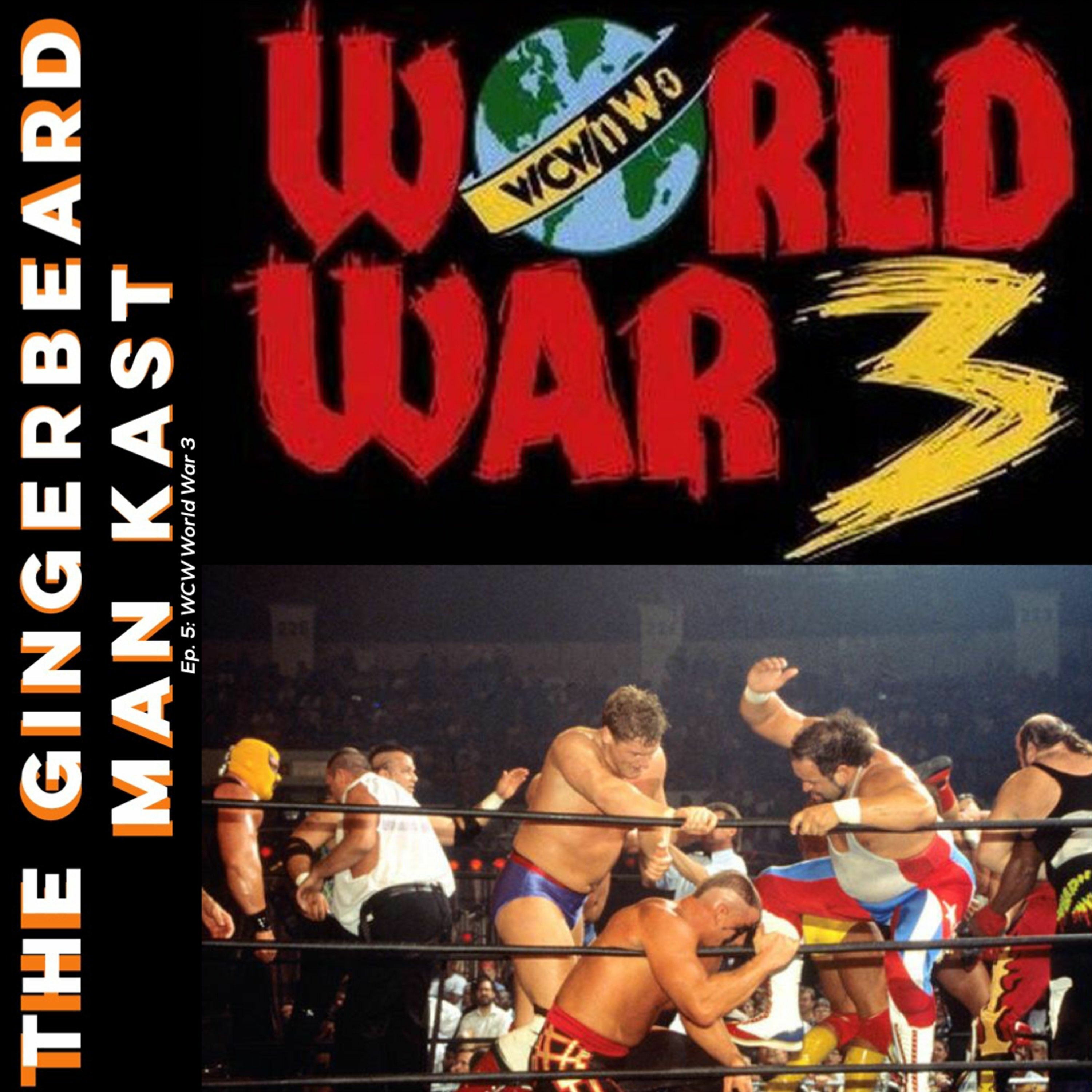 Ep. 5 - WCW World War 3 episode artwork